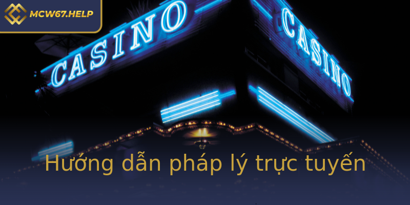 Hướng dẫn pháp lý trực tuyến Hướng dẫn pháp lý trực tuyến